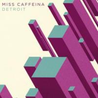 Detroit Detroit de Miss Caffeina