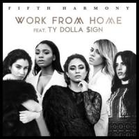 Work From Home Work From Home de Fifth Harmony