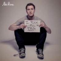 'I Took a Pill in Ibiza' de Mike Posner I Took a Pill in Ibiza - Mike Posner