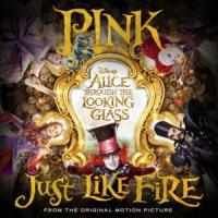 JUST LIKE FIRE, letra y canción de Pink JUST LIKE FIRE letra PINK