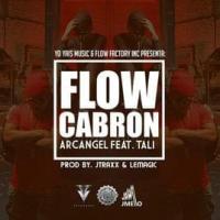 FLOW CABRÓN, letra y canción de Arcángel FLOW CABRÓN letra ARCÁNGEL
