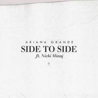 Canción 'Side To Side' interpretada por Ariana Grande Canción 'Side To Side' interpretada por Ariana Grande