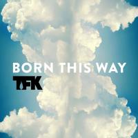 Canción 'Born This Way' interpretada por Thousand Foot Krutch Canción 'Born This Way' interpretada por Thousand Foot Krutch