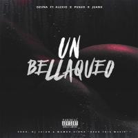 'Un Bellaqueo' de Ozuna Un Bellaqueo - Ozuna