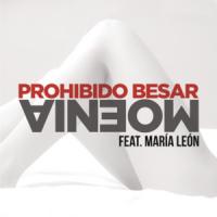 Prohibido Besar Prohibido Besar de Moenia