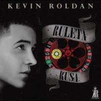 Canción 'Ruleta Rusa' interpretada por Kevin Roldán Canción 'Ruleta Rusa' interpretada por Kevin Roldán