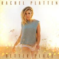'Better Place' de Rachel Platten Better Place - Rachel Platten