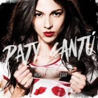 'Rompo Contigo' de Paty Cantú Rompo Contigo - Paty Cantú