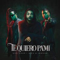Te Quiero Pa Mi Te Quiero Pa Mi de Don Omar