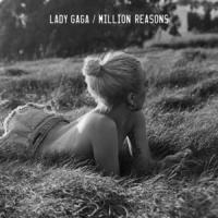 Canción 'Million Reasons' interpretada por Lady Gaga Canción 'Million Reasons' interpretada por Lady Gaga