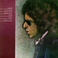 YOU'RE A BIG GIRL NOW, letra y canción de Bob Dylan YOU'RE A BIG GIRL NOW letra BOB DYLAN