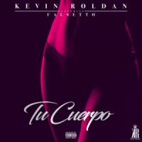 Tu Cuerpo Tu Cuerpo de Kevin Roldán