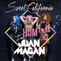 Canción 'Hum' interpretada por Sweet California Canción 'Hum' interpretada por Sweet California