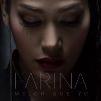 Mejor Que Yo Mejor Que Yo de Farina