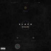Canción 'Ex Calling' interpretada por 6LACK Canción 'Ex Calling' interpretada por 6LACK