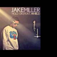 Canción 'Hold On' interpretada por Jake Miller Canción 'Hold On' interpretada por Jake Miller