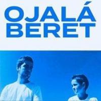 Canción 'Ojalá' interpretada por Beret Canción 'Ojalá' interpretada por Beret
