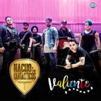 Canción 'Valiente' interpretada por Nacho 'La Criatura' Canción 'Valiente' interpretada por Nacho 'La Criatura'