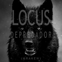 Canción 'Depredador' interpretada por Locus Canción 'Depredador' interpretada por Locus