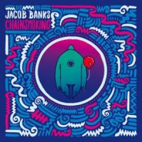Canción 'Chainsmoking' interpretada por Jacob Banks Canción 'Chainsmoking' interpretada por Jacob Banks