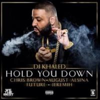 HOLD YOU DOWN, letra y canción de DJ Khaled HOLD YOU DOWN letra DJ KHALED