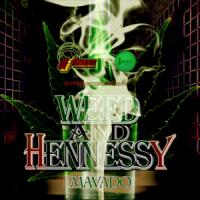 Canción 'Weed & Hennessy' interpretada por DJ Khaled Canción 'Weed & Hennessy' interpretada por DJ Khaled
