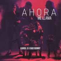 Canción 'Ahora Me Llama' interpretada por Karol G Canción 'Ahora Me Llama' interpretada por Karol G