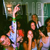 'New Rules' de Dua Lipa Letra New Rules Dua Lipa