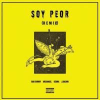 Canción 'Soy Peor Remix' interpretada por Bad Bunny Canción 'Soy Peor Remix' interpretada por Bad Bunny