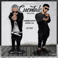 Canción 'Cuéntale' interpretada por Anuel AA Canción 'Cuéntale' interpretada por Anuel AA