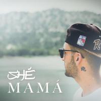 'Mamá' de Shé Mamá - Shé