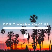'Don't Wanna Wake Up' de Capital Kings Don't Wanna Wake Up - Capital Kings