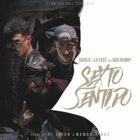 Canción 'Sexto Sentido' interpretada por Bad Bunny Canción 'Sexto Sentido' interpretada por Bad Bunny
