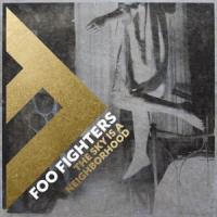 'The Sky Is A Neighborhood' de Foo Fighters The Sky Is A Neighborhood - Foo Fighters