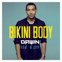 BIKINI BODY, letra y canción de Dawin BIKINI BODY letra DAWIN