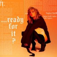 ... READY FOR IT, letra y canción de Taylor Swift ... READY FOR IT letra TAYLOR SWIFT