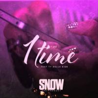 1 Time 1 Time de Snow Tha Product