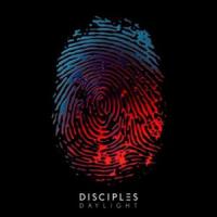 'Daylight' de Disciples Daylight - Disciples