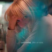 Canción 'End Up Here' interpretada por Lucy Rose Canción 'End Up Here' interpretada por Lucy Rose