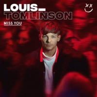 'Miss You' de Louis Tomlinson Miss You - Louis Tomlinson