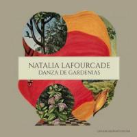 Danza De Gardenias Danza De Gardenias de Natalia Lafourcade