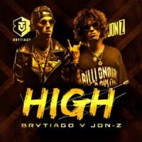 Canción 'High' interpretada por Brytiago Canción 'High' interpretada por Brytiago
