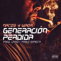 Generación Perdida Generación Perdida de Natos y Waor