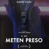 Canción 'Si Me Meten Preso' interpretada por Kaydy Cain Canción 'Si Me Meten Preso' interpretada por Kaydy Cain