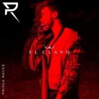 EL CLAVO, letra y canción de Prince Royce EL CLAVO letra PRINCE ROYCE