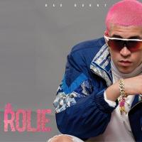 Canción 'Me Rolié' interpretada por Bad Bunny Canción 'Me Rolié' interpretada por Bad Bunny