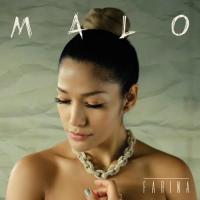 Canción 'Malo' interpretada por Farina Canción 'Malo' interpretada por Farina