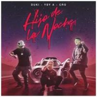 Canción 'Hijo de la Noche' interpretada por Duki Canción 'Hijo de la Noche' interpretada por Duki