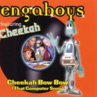 'Cheekah Bow Bow' de Vengaboys Cheekah Bow Bow - Vengaboys