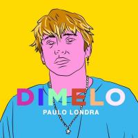 Canción 'Dímelo' interpretada por Paulo Londra Canción 'Dímelo' interpretada por Paulo Londra